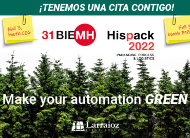 HISPACK Y BIEHM FERIA - LARRIOZ ELEKTRONIKA - MAKE YOUR AUTOMATION GREEN-WEB
